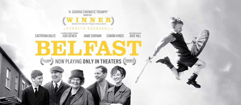 Il film Belfast, un poster per la Pace, e considerazioni pacifiche