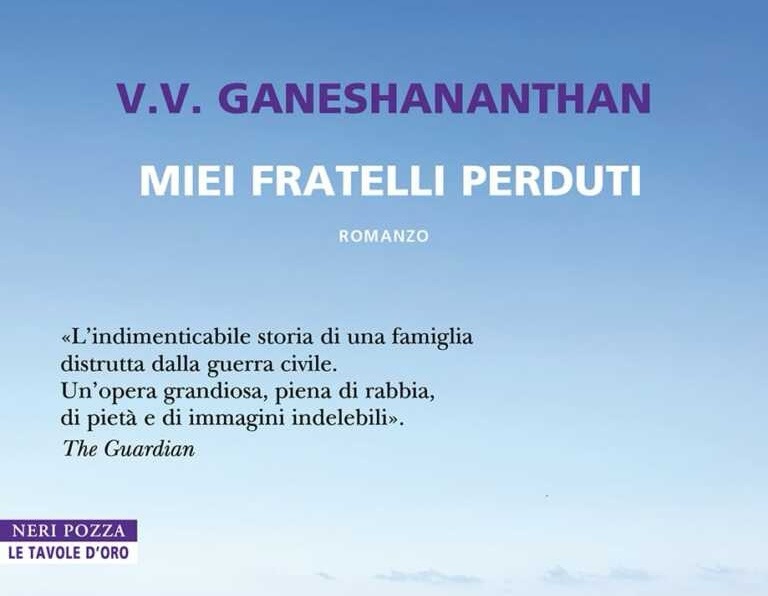 Cosa leggere: Miei fratelli perduti, di V. V. Ganeshananthan