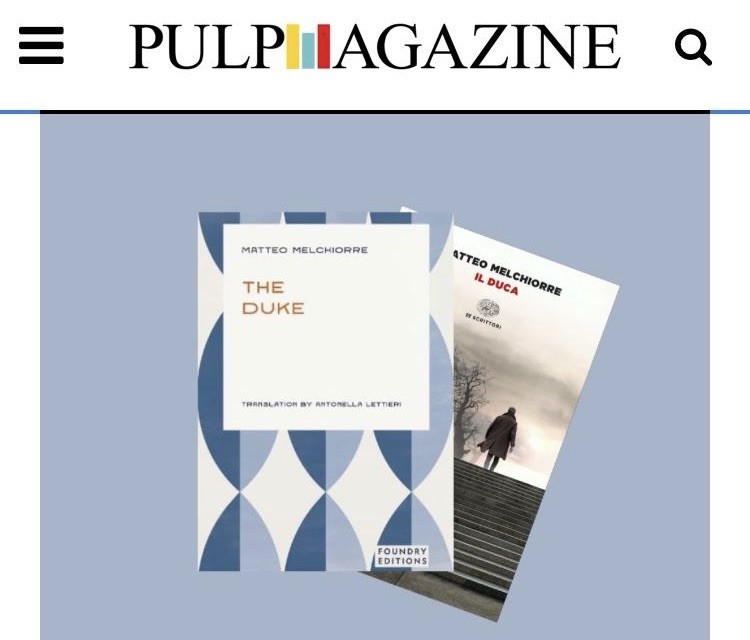 Cosa leggere: Il duca, di Matteo&nbsp;Melchiorre