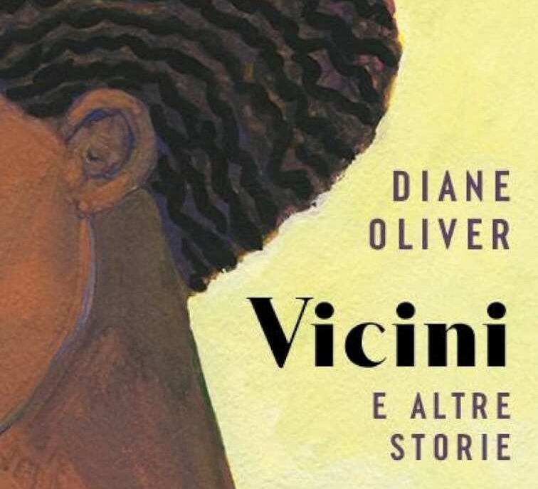 Cosa leggere: Vicini e altre storie, di Diane&nbsp;Oliver