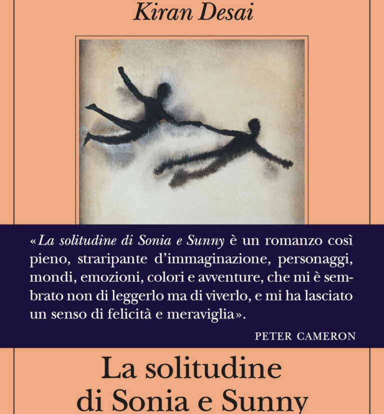 Cosa leggere: La solitudine di Sonia e Sunny, di Kiran&nbsp;Desai